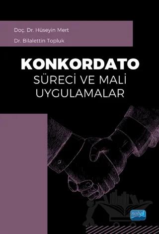 Konkordato Süreci ve Mali Uygulamalar