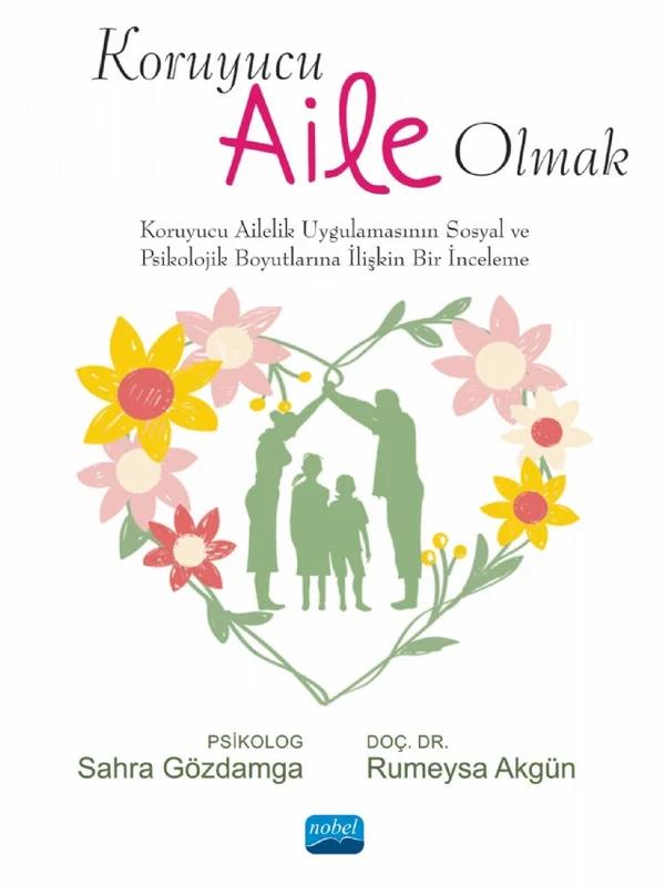 Koruyucu Aile Olmak