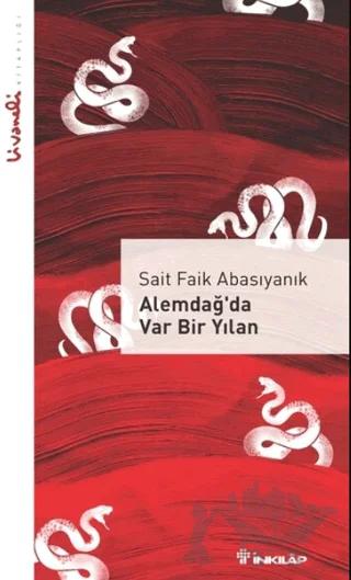 Alemdağ’da Var Bir Yılan - Livaneli Kitaplığı