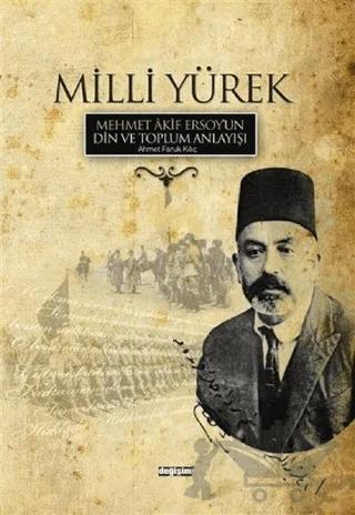 Milli Yürek -Mehmet Akif Ersoy