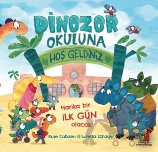 Dinozor Okuluna Hoş Geldiniz