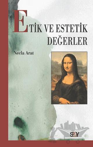 Etik ve Estetik Değerler
