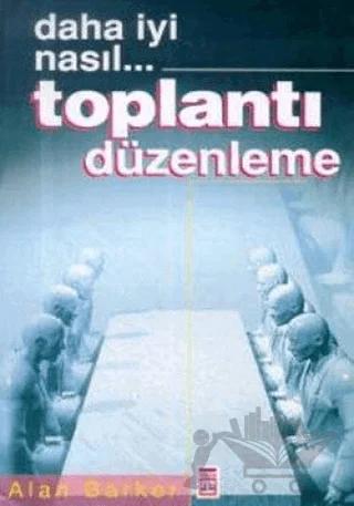 Toplantı Düzenleme – Alan Barker – Timaş Yayınları kitap kapağı