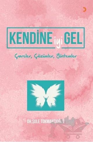 Kendine İyi Gel