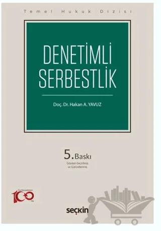 Denetimli Serbestlik