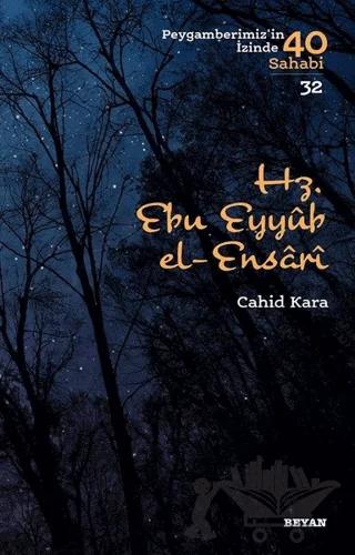 Hz. Ebu Eyyub el-Ensarı