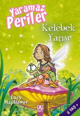 Yaramaz Periler - Kelebek Yarışı