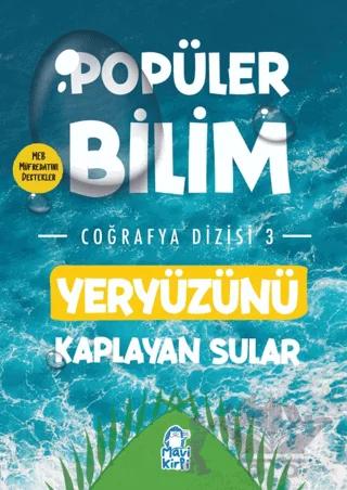 Yeryüzünü Kaplayan Sular – Popüler Bilim Coğrafya Dizisi 3