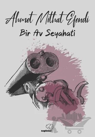 Bir Av Seyahati