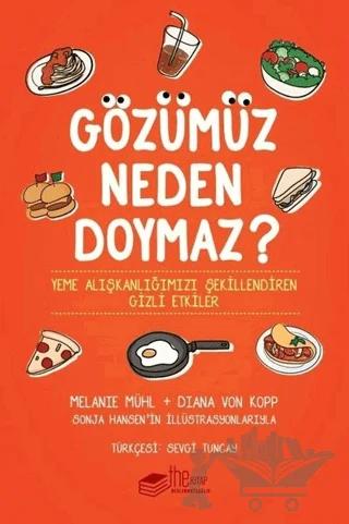 Gözümüz Neden Doymaz