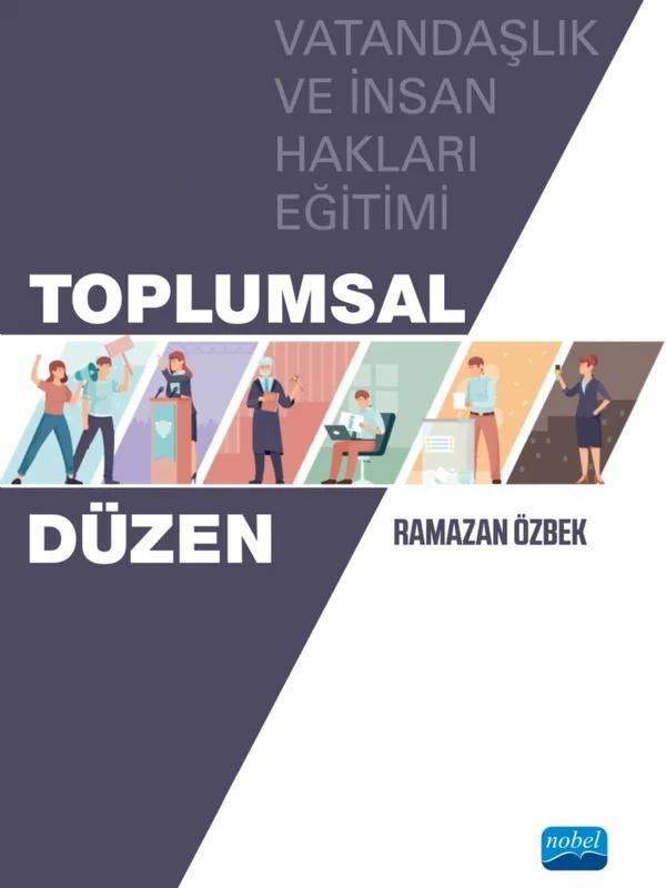 TOPLUMSAL DÜZEN - Vatandaşlık ve İnsan Hakları Eğitimi