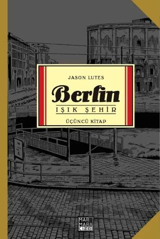 Berlin - Işık Şehir Üçüncü Kitap