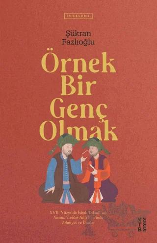 Örnek Bir Genç Olmak