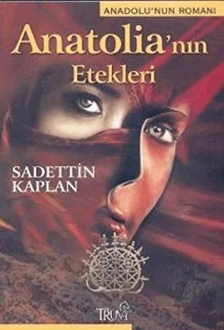 Anatolia’nın Etekleri Anadolu’nun Romanı
