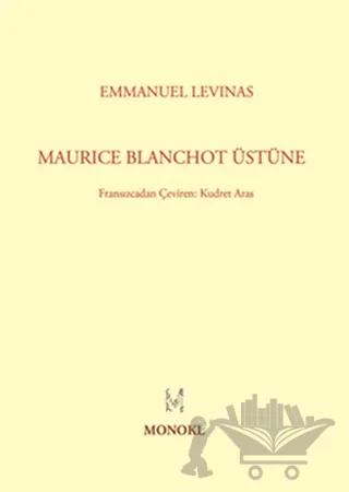 Maurice Blanchot Üstüne