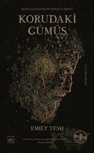 Korudaki Gümüş
