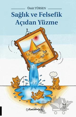 Sağlık ve Felsefik Açıdan Yüzme