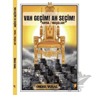 Vah Geçim! Ah Seçim! – Önder Vural – Ateş Yayınları kitap kapağı