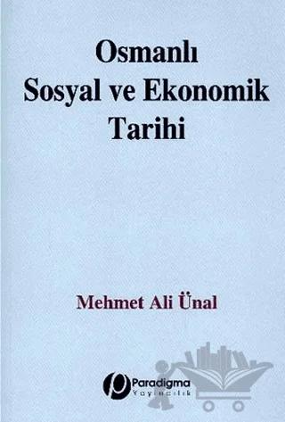 Osmanlı Sosyal ve Ekonomik Tarihi