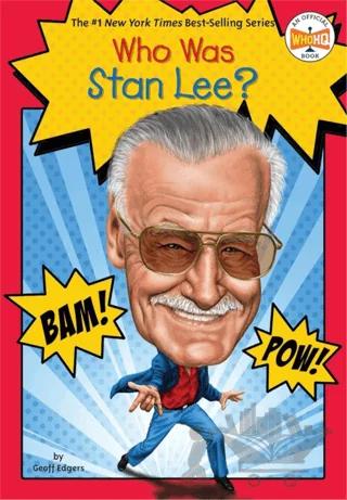 Who Was Stan Lee?