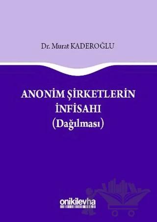 Anonim Şirketlerin İnfisahı