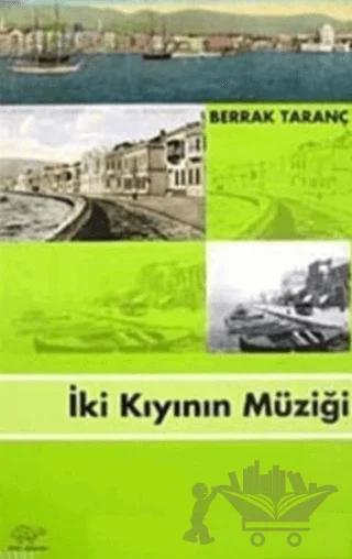 İki Kıyının Müziği