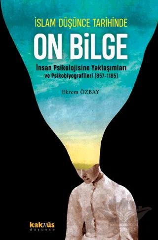 İslam Düşünce Tarihinde On Bilge