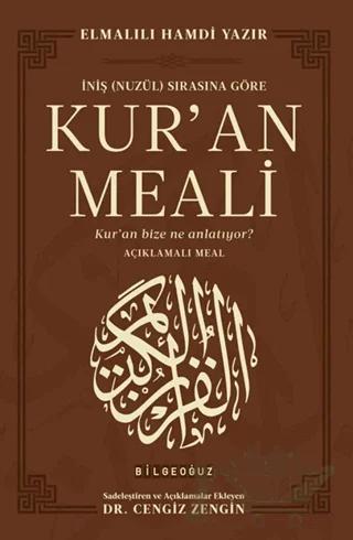 İniş (Nuzül) Sırasına Göre Kur'an Meali