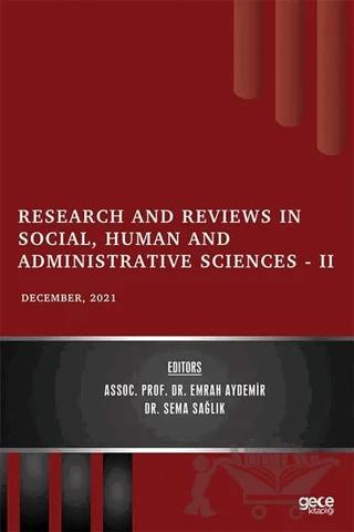 Research and Reviews in Social, Human and Administrative Sciences 2 - December 2021