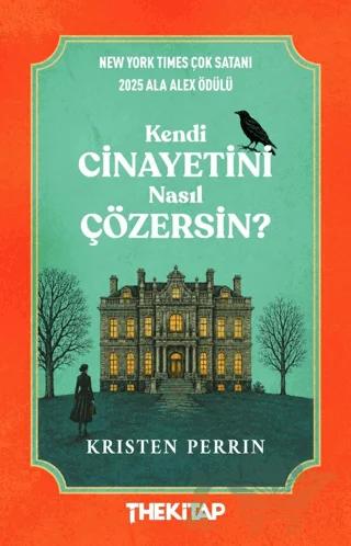 Kendi Cinayetini Nasıl Çözersin?