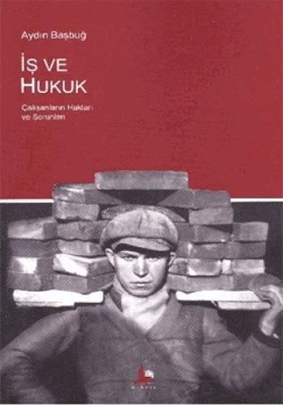 İş ve Hukuk