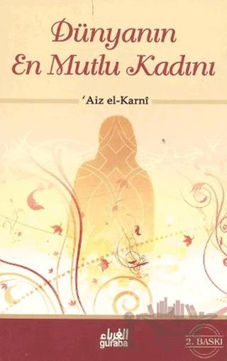 Dünyanın En Mutlu Kadını
