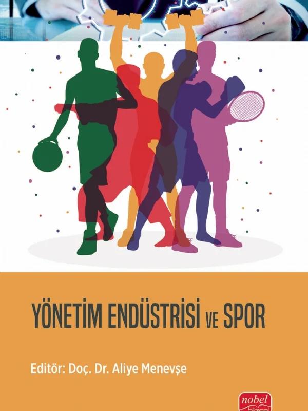 Yönetim Endüstrisi ve Spor