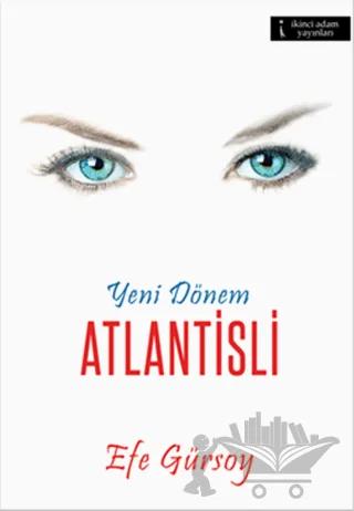 Yeni Dönem - Atlantisli