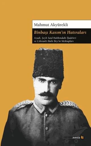 Binbaşı Kasım’ın Hatıraları