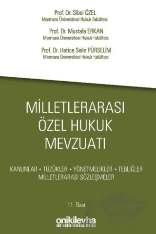 Milletlerarası Özel Hukuk Mevzuatı