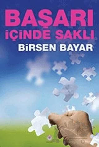 Başarı İçinde Saklı