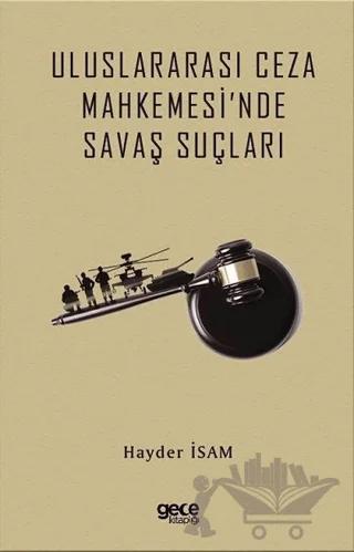 Uluslararası Ceza Mahkemesi'nde Savaş Suçları