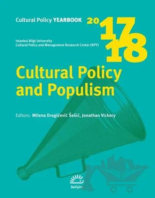Cultural Policy and Populism 2017 - 2018
