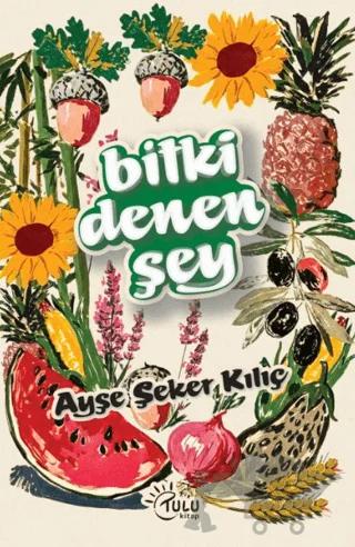 Bitki Denen Şey