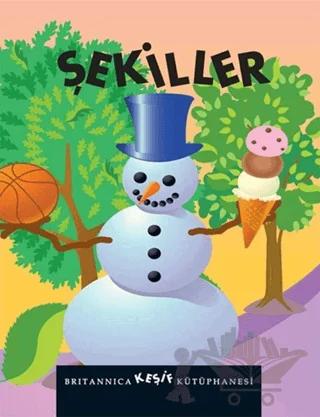 Britannica Keşif Kütüphanesi - Şekiller – Pamela Dell – Boyut Yayın Grubu kitap kapağı
