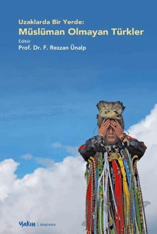 Uzaklarda Bir Yerde - Müslüman Olmayan Türkler