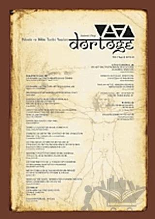 Dörtöğe Felsefe ve Bilim Tarihi Yazıları Hakemli Dergisi Yıl: 1 Sayı: 2
