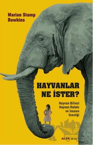 Hayvanlar Ne İster?