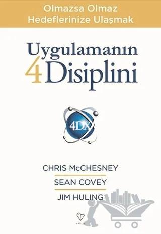 Uygulamanın 4 Disiplini
