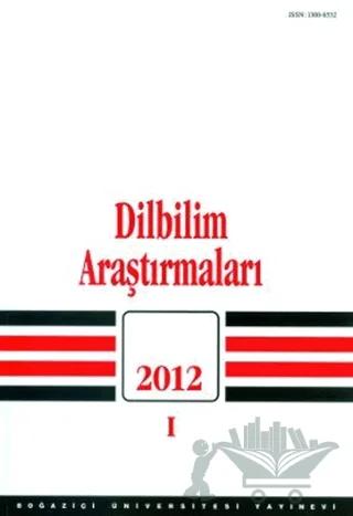 Dilbilim Araştırmaları 2012 / 1