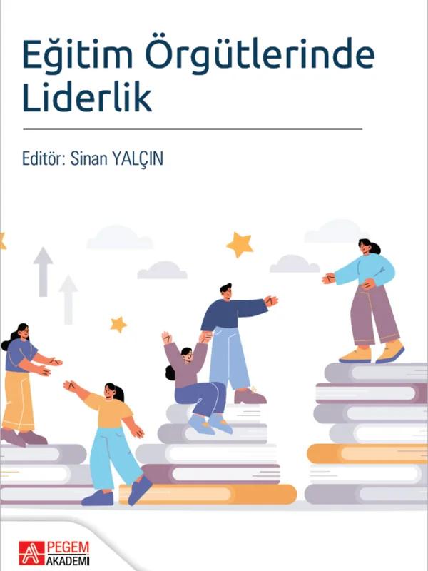 Eğitim Örgütlerinde Liderlik