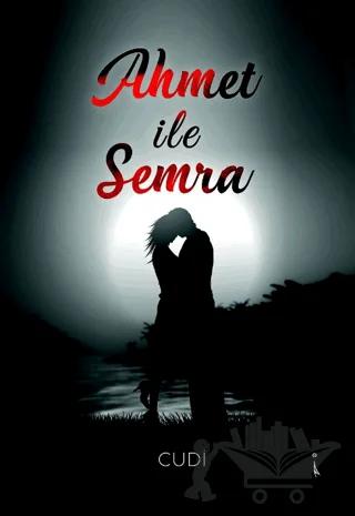 Ahmet İle Semra