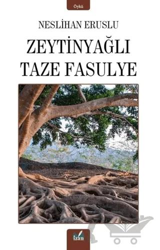 Zeytinyağlı Taze Fasulye