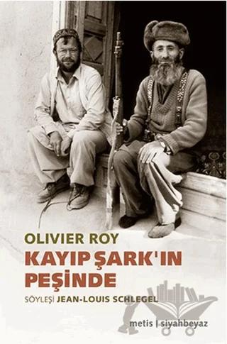 Kayıp Şark'ın Peşinde